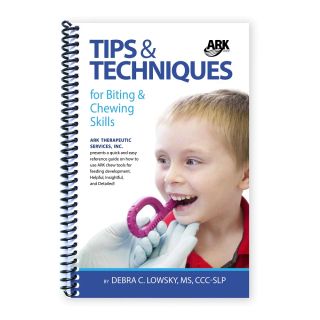 ARK Tips and Techniques for Biting and Chewing Skills Book